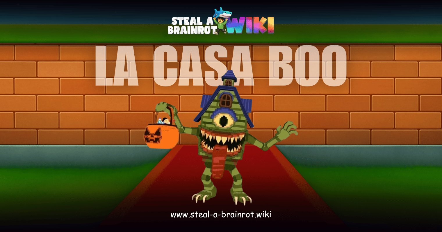 Steal A Brainrot Wiki La Casa Boo Featured