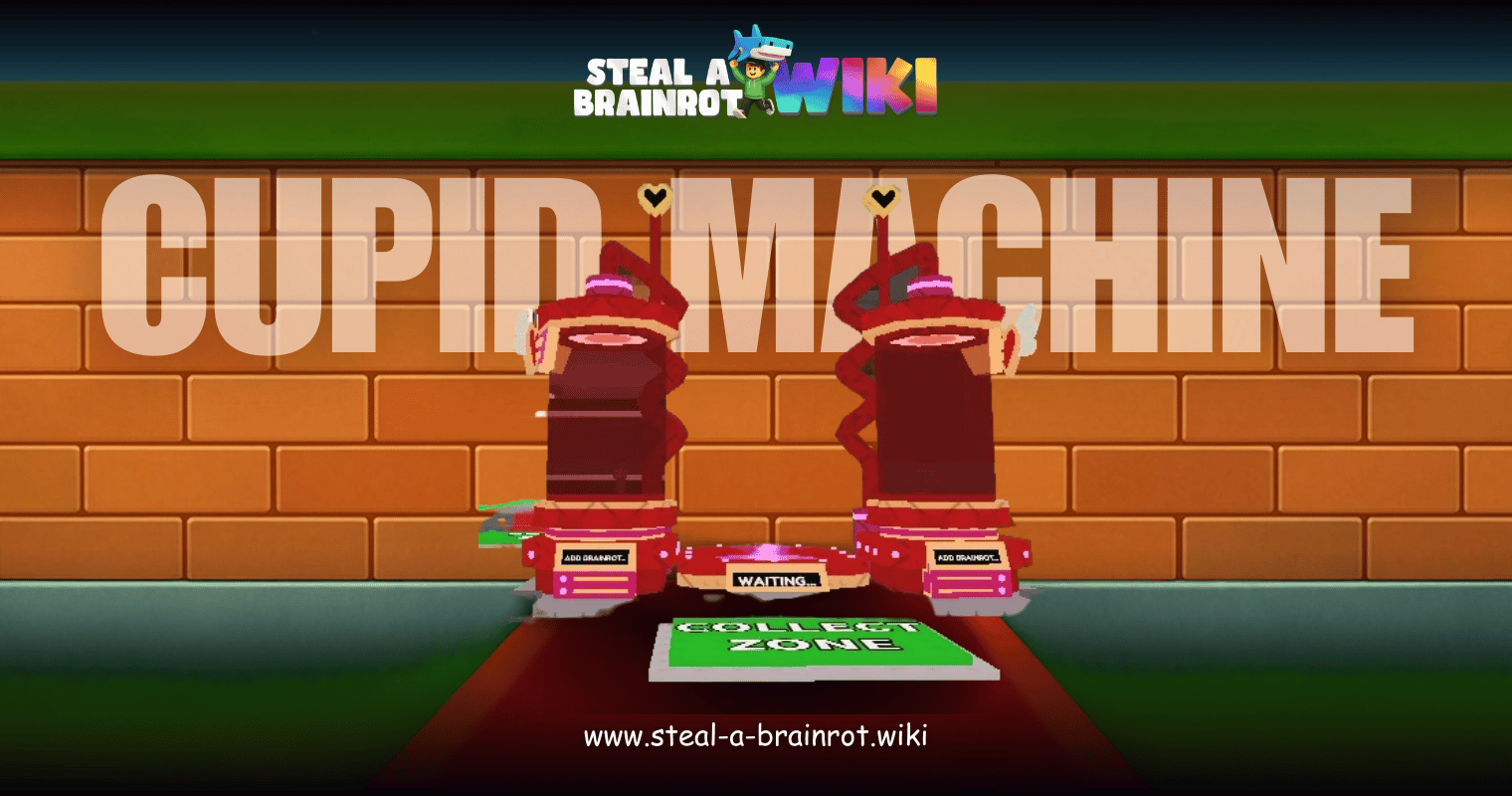 Steal A Brainrot Cupid Machine Featured