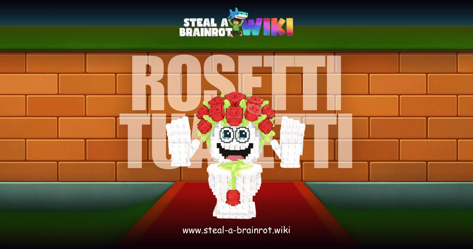 Steal A Brainrot Rosetti Tualetti Featured