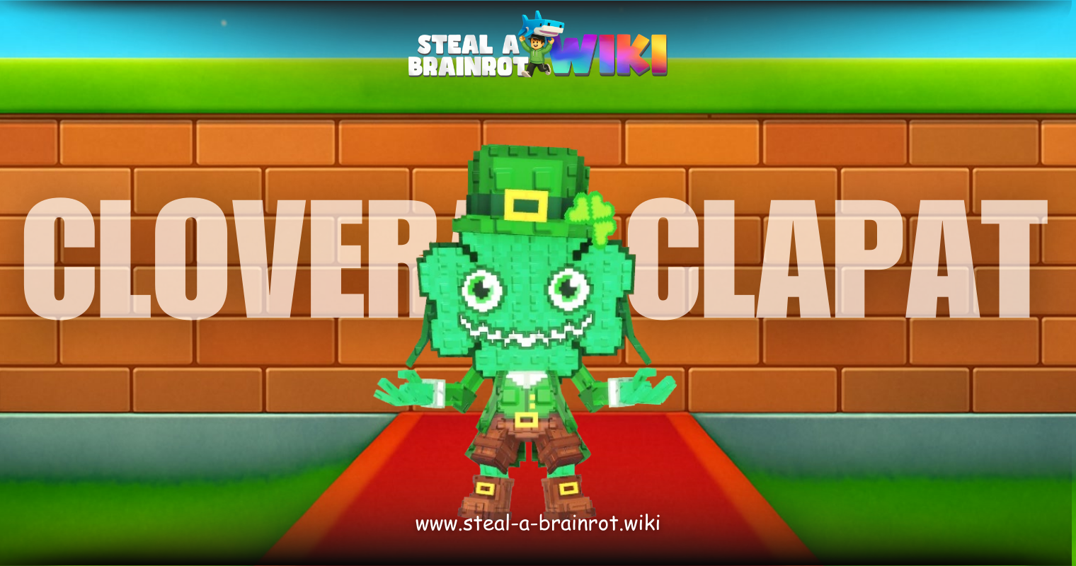 Steal A Brainrot Cloverat Clapat Featured image