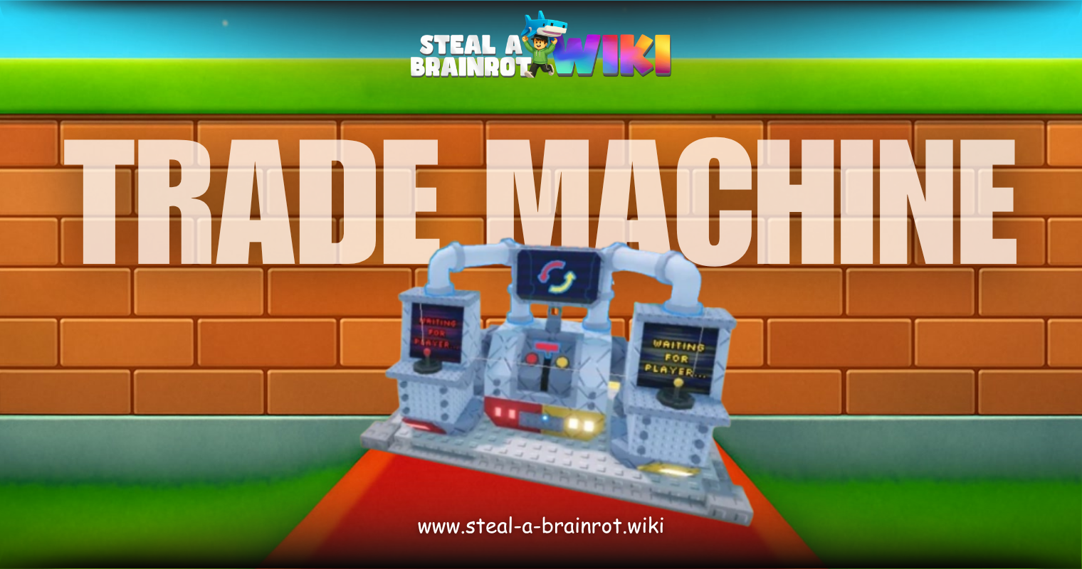 Steal A Brainrot Trade Machine Featured image