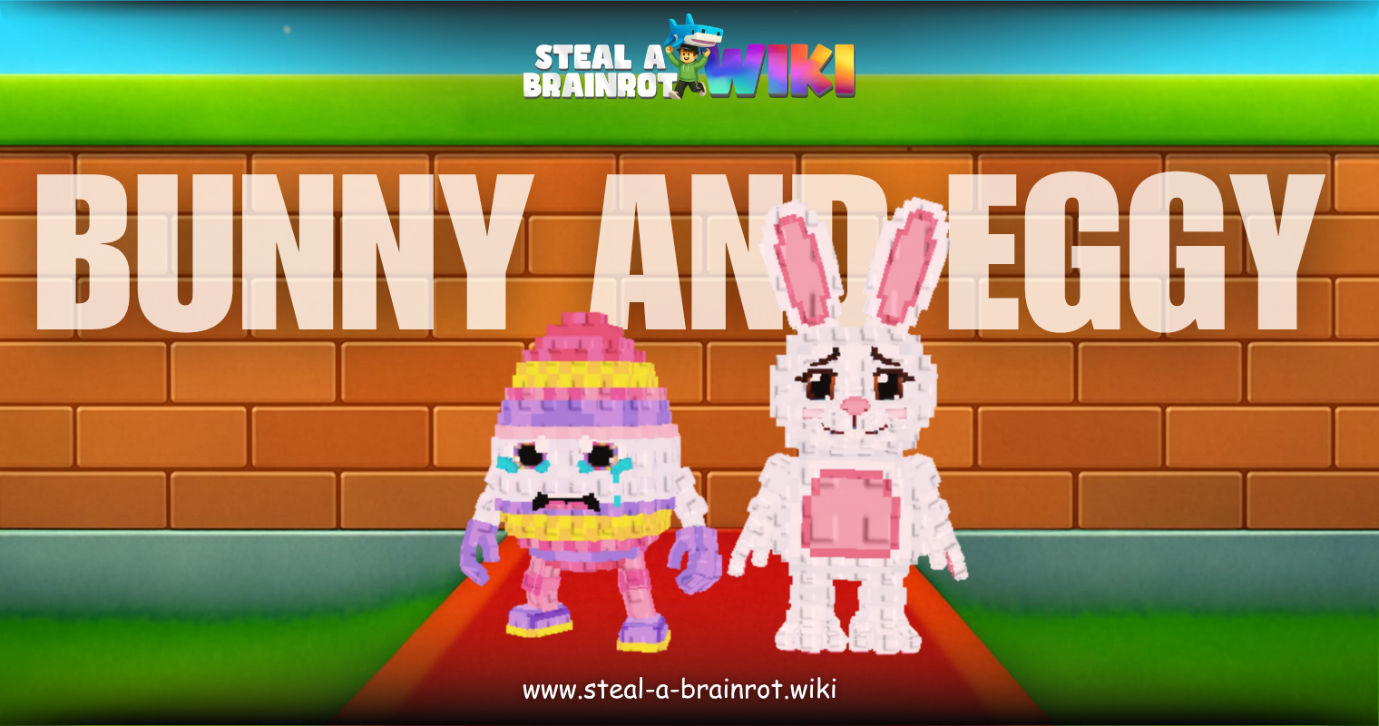 Steal A Brainrot Bunny and Eggy Featured Image
