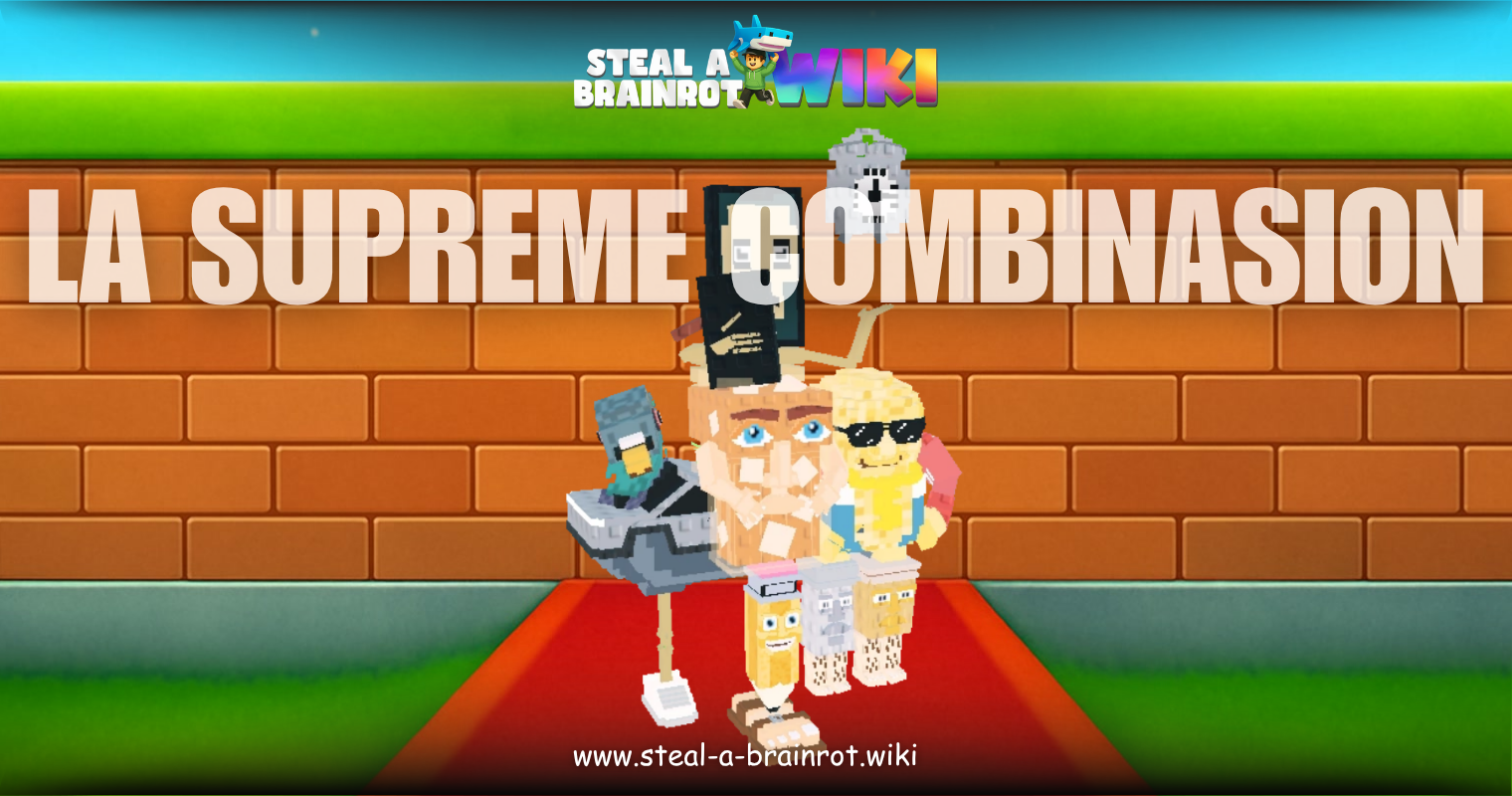 Steal A Brainrot La Supreme Combinasion Featured Image
