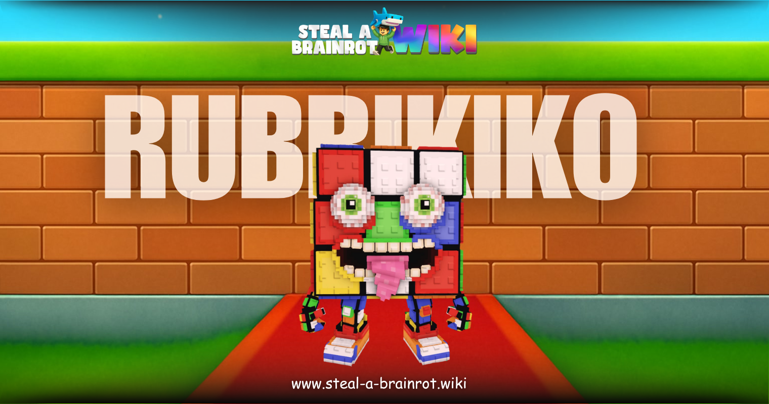 Rubrikiko - Steal A Brainrot Wiki