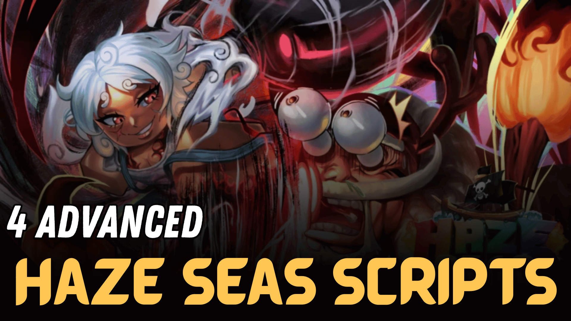 Haze Seas Scripts